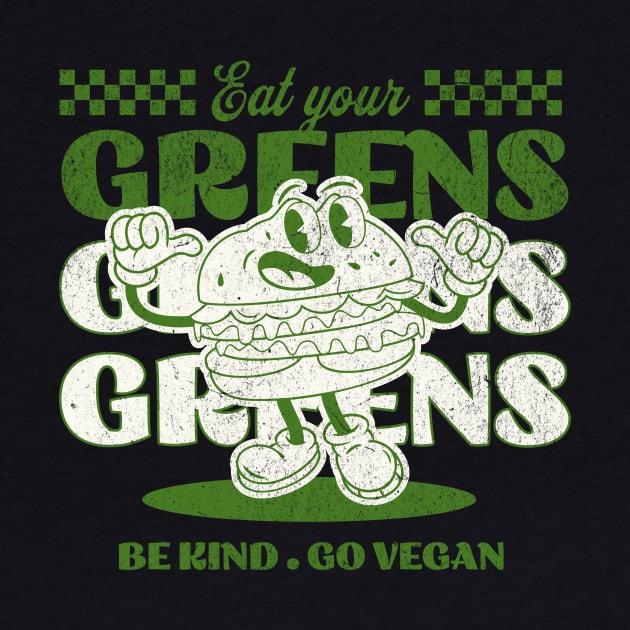 Eat Your Greens, Go Vegan, Vegan Christmas Gifts 2023 by KindWanderer